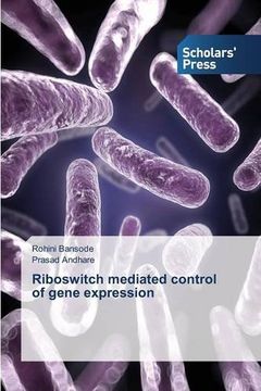 portada Riboswitch Mediated Control of Gene Expression