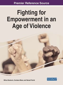 portada Fighting for Empowerment in an Age of Violence (en Inglés)