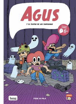 portada Agus y el Teatro de los Fantasmas (Mamut 6+) (in Spanish)