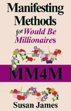 portada manifesting methods for would be millionaires (in English)