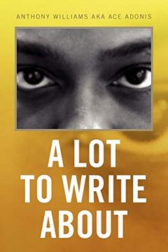portada A lot to Write About (in English)