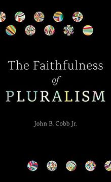 portada The Faithfulness of Pluralism 