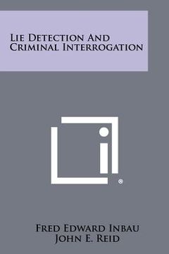 portada lie detection and criminal interrogation (en Inglés)