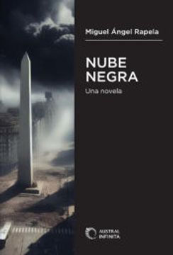 portada Nube Negra de Miguel Angel Rapela(Univ. Austral)
