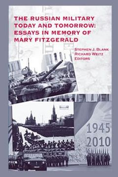 portada The Russian Military Today and Tomorrow: Essays in Memory of Mary Fitzgerald (en Inglés)
