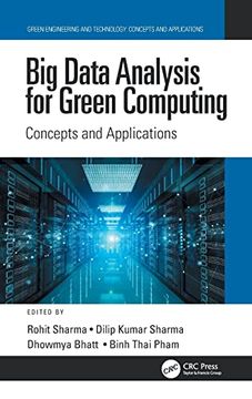 portada Big Data Analysis for Green Computing: Concepts and Applications (Green Engineering and Technology) 