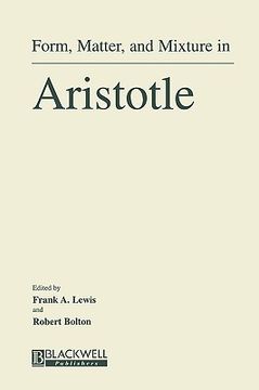 portada form, matter, and mixture in aristotle (en Inglés)