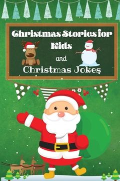 portada Christmas Stories for Kids and Christmas Jokes (en Inglés)