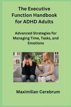 portada The Executive Function Handbook for ADHD Adults
