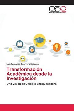 portada Transformación Académica Desde la Investigación: Una Visión de Cambio Enriquecedora