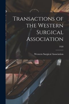 portada Transactions of the Western Surgical Association; 1920 (en Inglés)