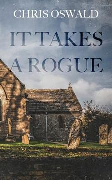 portada It Takes A Rogue (en Inglés)