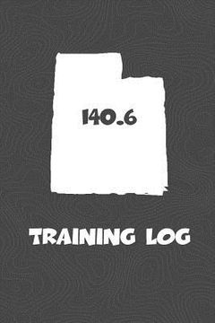 portada Training Log: Utah Training Log for tracking and monitoring your training and progress towards your fitness goals. A great triathlon (en Inglés)