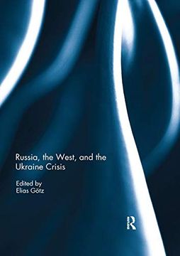 portada Russia, the West, and the Ukraine Crisis (en Inglés)