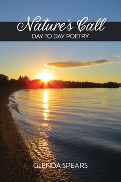 portada Nature's Call: Day to Day Poetry (en Inglés)