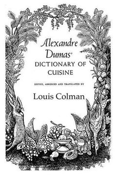 portada Alexander Dumas Dictionary of Cuisine 