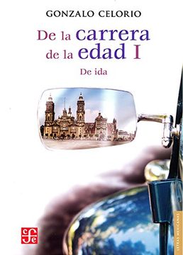 portada De la Carrera de la Edad i. De ida (in Spanish)