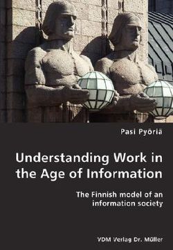 portada understanding work in the age of information (en Inglés)