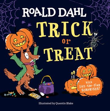 portada Roald Dahl: Trick or Treat: With Lift-The-Flap Surprises! (in English)