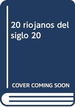 portada 20 Riojanos del Siglo 20 (Ensayo)