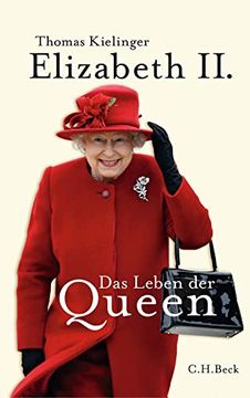 portada Elizabeth Ii. Das Leben der Queen (en Alemán)