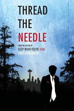 portada Thread the Needle (en Inglés)