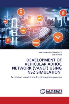 portada Development of Vehicular Adhoc Network (Vanet) Using Ns2 Simulation