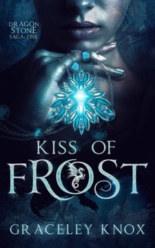 portada Kiss of Frost: Volume 1 (The Dragon Stone Saga)