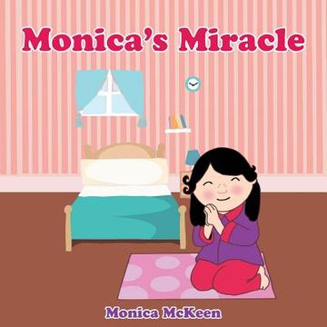 portada Monica's Miracle (en Inglés)