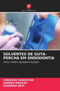 portada Solventes de Guta-Percha em Endodontia (en Portugués)