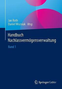 portada Handbuch Nachlassvermögensverwaltung: Band 1 (en Alemán)