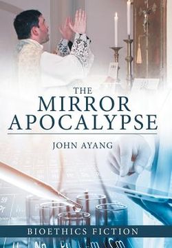 portada The Mirror Apocalypse (in English)