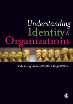 portada Understanding Identity & Organizations (en Inglés)