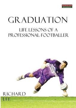 portada graduation: life lessons of a professional footballer