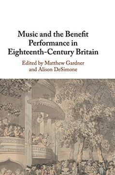 portada Music and the Benefit Performance in Eighteenth-Century Britain (in English)
