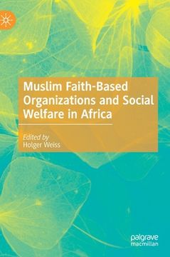 portada Muslim Faith-Based Organizations and Social Welfare in Africa (in English)