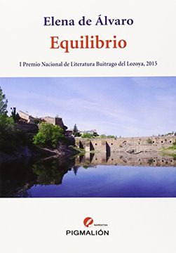 portada Equilibrio. I Premio Nacional de Literatura Buitrago del Lozoya,2015 (Narrativa) (in Spanish)