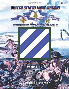 portada United States Army Heroes During World war i: 3d Division, A. E. F. (Volume i) (in English)