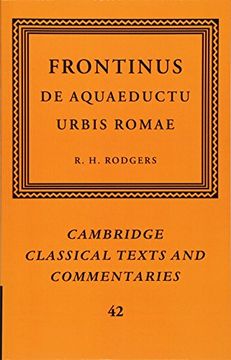 portada Frontinus: De Aquaeductu Urbis Romae (Cambridge Classical Texts and Commentaries) (en Inglés)