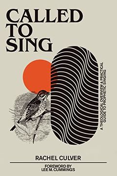 portada Called to Sing: A Theological Overview & Practical Guide to Prophetic Singing (in English)