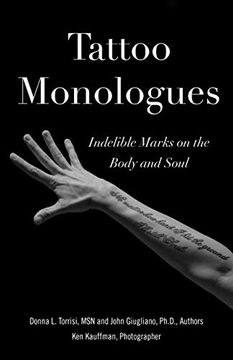 portada Tattoo Monologues: Indelible Marks on the Body and Soul (en Inglés)