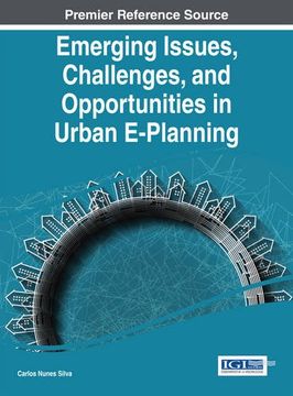 portada Emerging Issues, Challenges, and Opportunities in Urban E-Planning