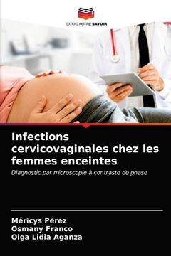 portada Infections cervicovaginales chez les femmes enceintes (in French)