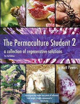 portada The Permaculture Student 2 - the Textbook, 2nd Edition: A Collection of Regenerative Solutions (in English)