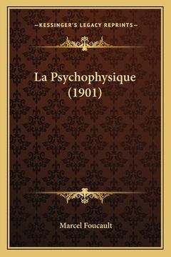 portada La Psychophysique (1901) (in French)