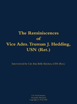 portada Reminiscences of Vice Adm. Truman J. Hedding, USN (Ret.) (in English)