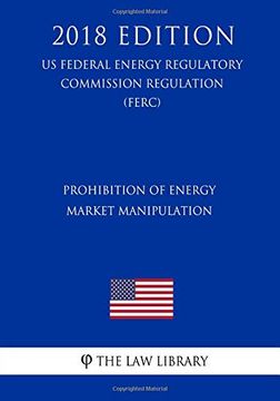 portada Prohibition of Energy Market Manipulation (in English)