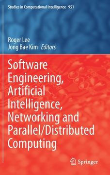 portada Software Engineering, Artificial Intelligence, Networking and Parallel/Distributed Computing