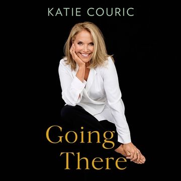 portada Going There (Read by Katie Couric) (Audiolibro) (in English)