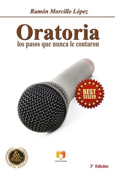 portada Oratoria: Los pasos que nunca le contaron (in Spanish)